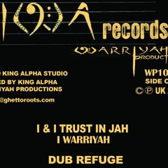 REFUGE Dub/Warriyah Productions