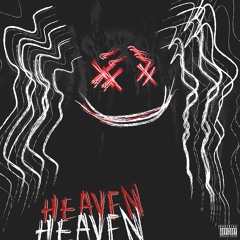 HEAVEN (Prod. Eestbound & Houssam) [VIDEO IN DESCRIPTION]