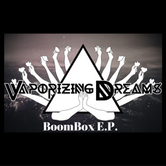 Vaporizing Dreams - Providence