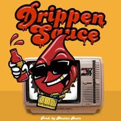 Dolo21 a.k.a Han Dolo- Drippin Sauce ft. MGeezy (Prod. Elias Beatz)