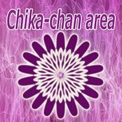 Chika-chan area feat.Chika／RyuiChi P