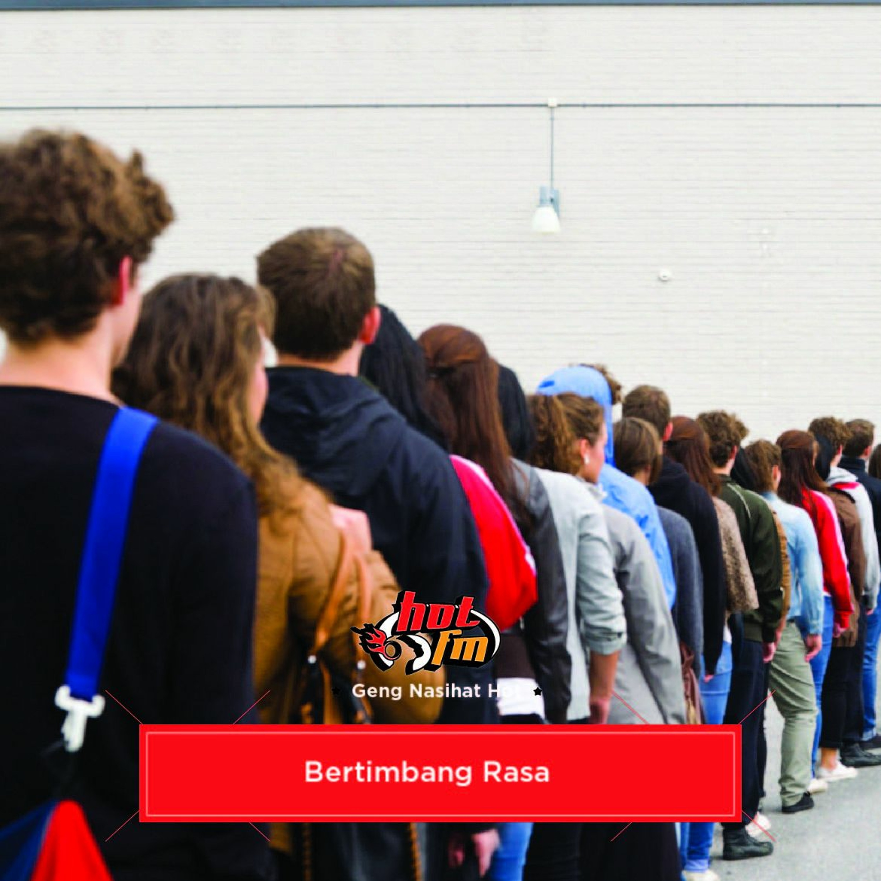 Geng Nasihat Hot: Bertimbang Rasa