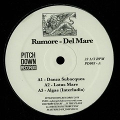 [PD003] Rumore - Del Mare (Out Now)