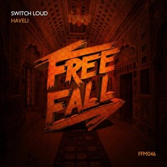 Switch Loud - Haveli (Original Mix) [FREEDL]
