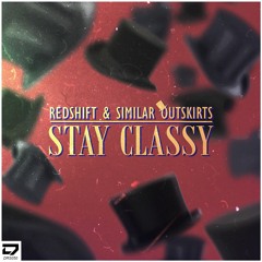 Redshift & Similar Outskirts - Stay Classy