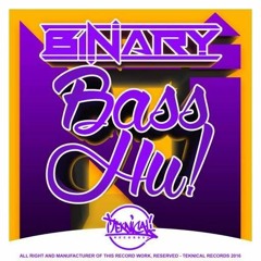 Binary - My Bass(Original Mix)