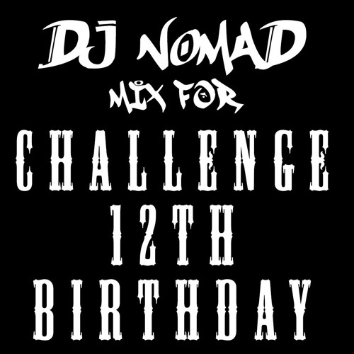 Mix For Challenge 12th Birthday ⬇️FREEDOWNLOAD⬇️