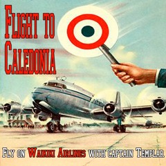 Waikiki Airlines - Flight to Caledonia with Captain Templar