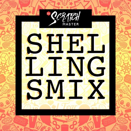 Stream Shellingz Mix Podcast EP 41 by Dj Scratch Master Listen online