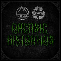 Altituned x Recycled Funk - Organic Distortion [Free Download]