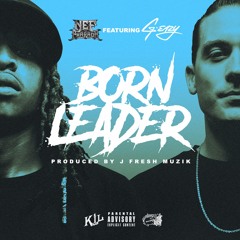 Nef The Pharaoh ft G-Eazy "Born Leader"