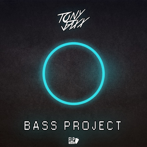 Bass Project By Tony Jaxx [.flp]