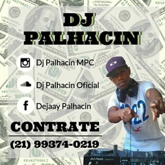 DJ - PALHACINHO - MC - DANTAS - AH - LARRISA - RIO - FUNK -