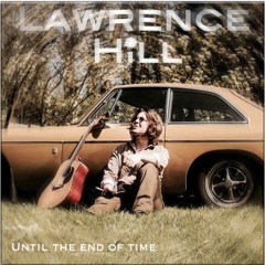 Until The End Of Time