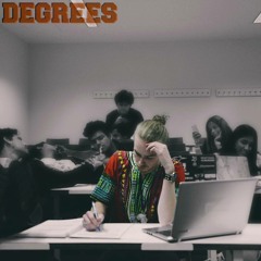 Degrees (prod. by Yondo)