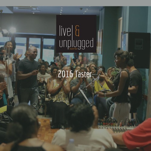 Stream Liveandunplugged Listen To Live Unplugged 2016 Taster Playlist Online For Free On Stream Liveandunplugged Listen To Live Unplugged 2016 Taster Playlist Online For Free On