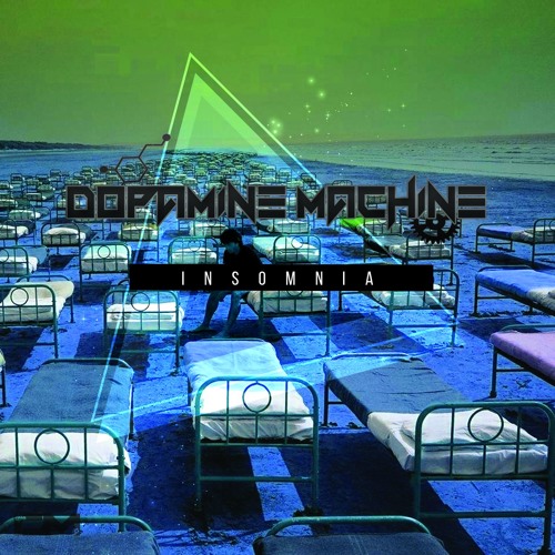 Dopamine Machine - Insomnia (Original Mix) ★FREE DOWNLOAD★