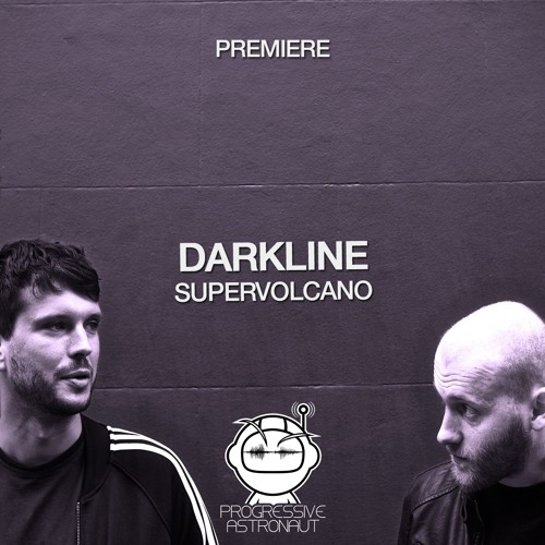 PREMIERE: Darkline - Supervolcano (Original Mix) [Code Silence]