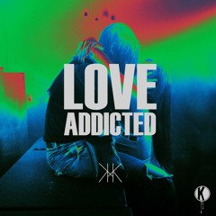 Karluv Klub - Love Addicted