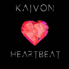 Kaivon - Heartbeat