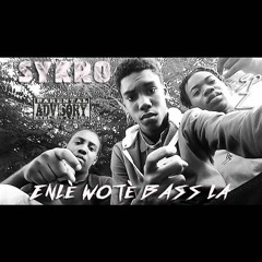 Sykro Enlè Wotè Bass La (Test)