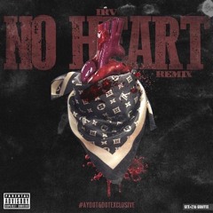 No Heart (Remix)