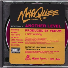 Marquee - Another Level (Produced by Venom)