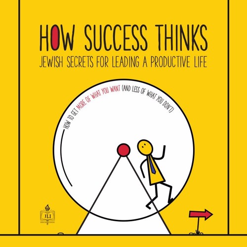 How Success Thinks - Lesson 6
