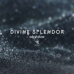 Sighter - Divine Splendor (Original Mix) OUT NOW! @ Alien Records