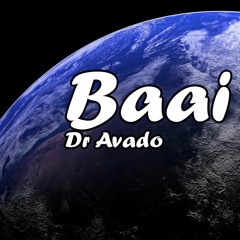 Baai - Dr Avado ft. Emmanuel Jal & Abdel Gadir Salim (FREE DOWNLOAD)