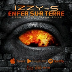 Izzy-S - Enfer Sur Terre (Prod. By Simon Sillz)