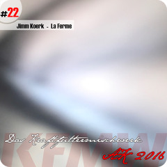 2016 #22: Jimm Koerk - La Ferme