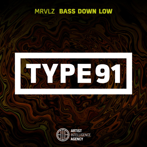 MRVLZ - Bass Down Low