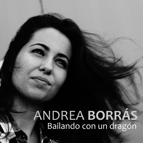 Cantantes de Musica Pop Española, Pop Rock Español. Andrea Borrás; Bailando Con Un Dragon