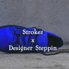 Designer Steppin [Prod. By Alexx]