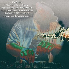 Mr. Stitch on Soundwave Radio 92.3 FM London & www.soundwaveradio.net