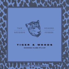 Tiger & Woods - Boca (Scoring Clubs Pt. 2)