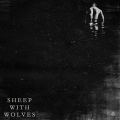 graves & Team EZY - Sheep with Wolves (Awoltalk Remix)