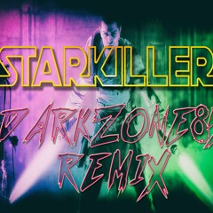 Vengeance of the Undead - STARKILLER (Darkzone85 Remix)