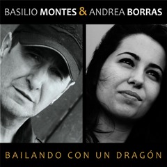 Pop Rock Español Actual | Basilio Montes & Andrea Borrás; Bailando con un dragón