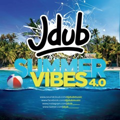 J-Dub - Summervibes 4.0