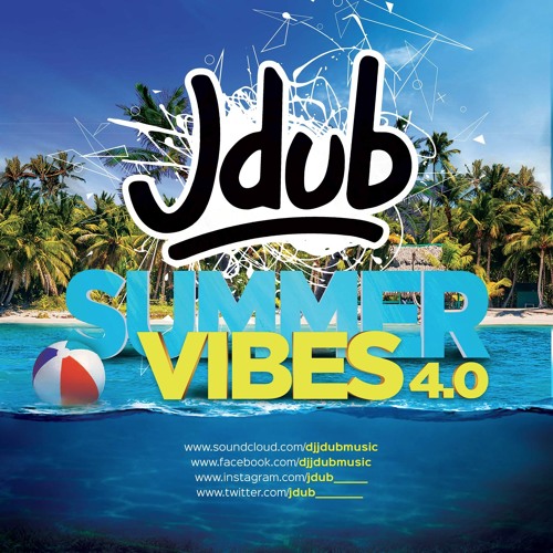 J-Dub - Summervibes 4.0
