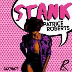Patrice Roberts - Stank (2017 Soca)