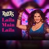 poster of Laila Main Laila song