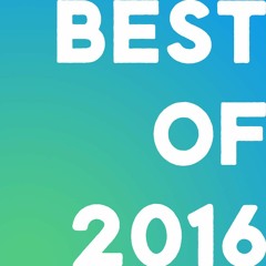 Best of 2016 Mix