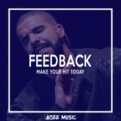 FeedBack[Toronto Type Beat]