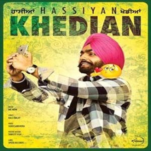 Hassiyan Khedian -  Ammy Virk