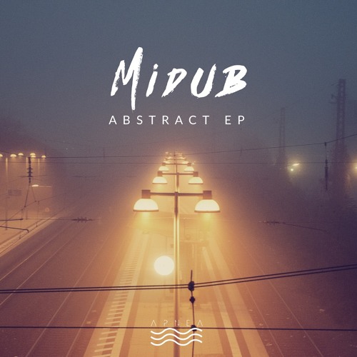 Midub - Abstract EP [APNEA04] preview