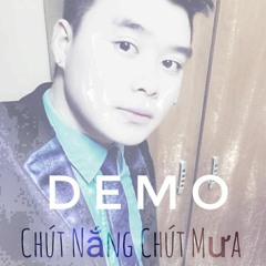 [Demo] Chút Nắng Chút Mưa - Lê Tú Tài