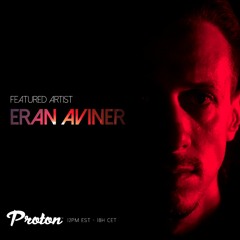 Eran Aviner - Proton AOTW 2016